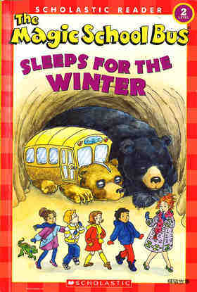 Magic School Bus Sleeps for the Winter