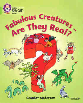 Fabulous Creatures-Are They Real