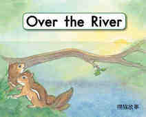 Over the river绘本故事第2页