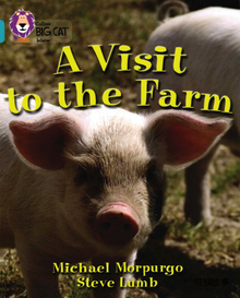 A Visit to the Farm