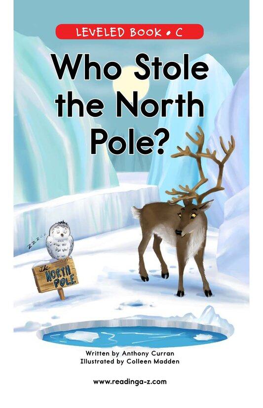 Who Stole the North Pole绘本故事第2页