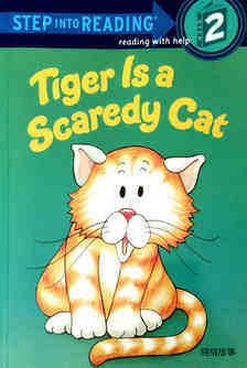 Tiger Is a Scaredy Cat