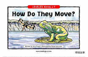 How Do They Move