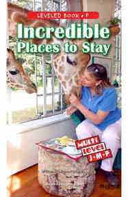 Incredible Places to Stay