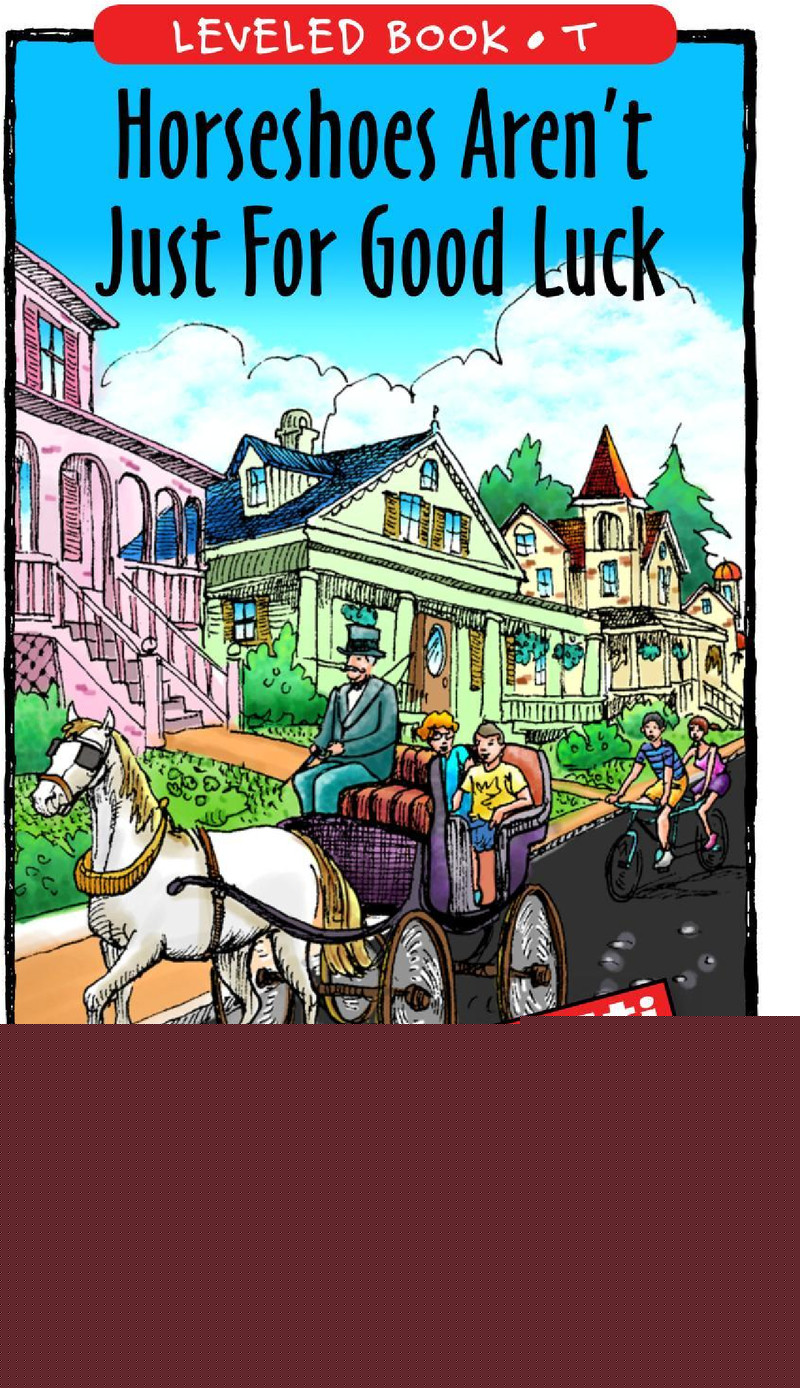 Horseshoes Aren't Just for Good Luck绘本故事第2页