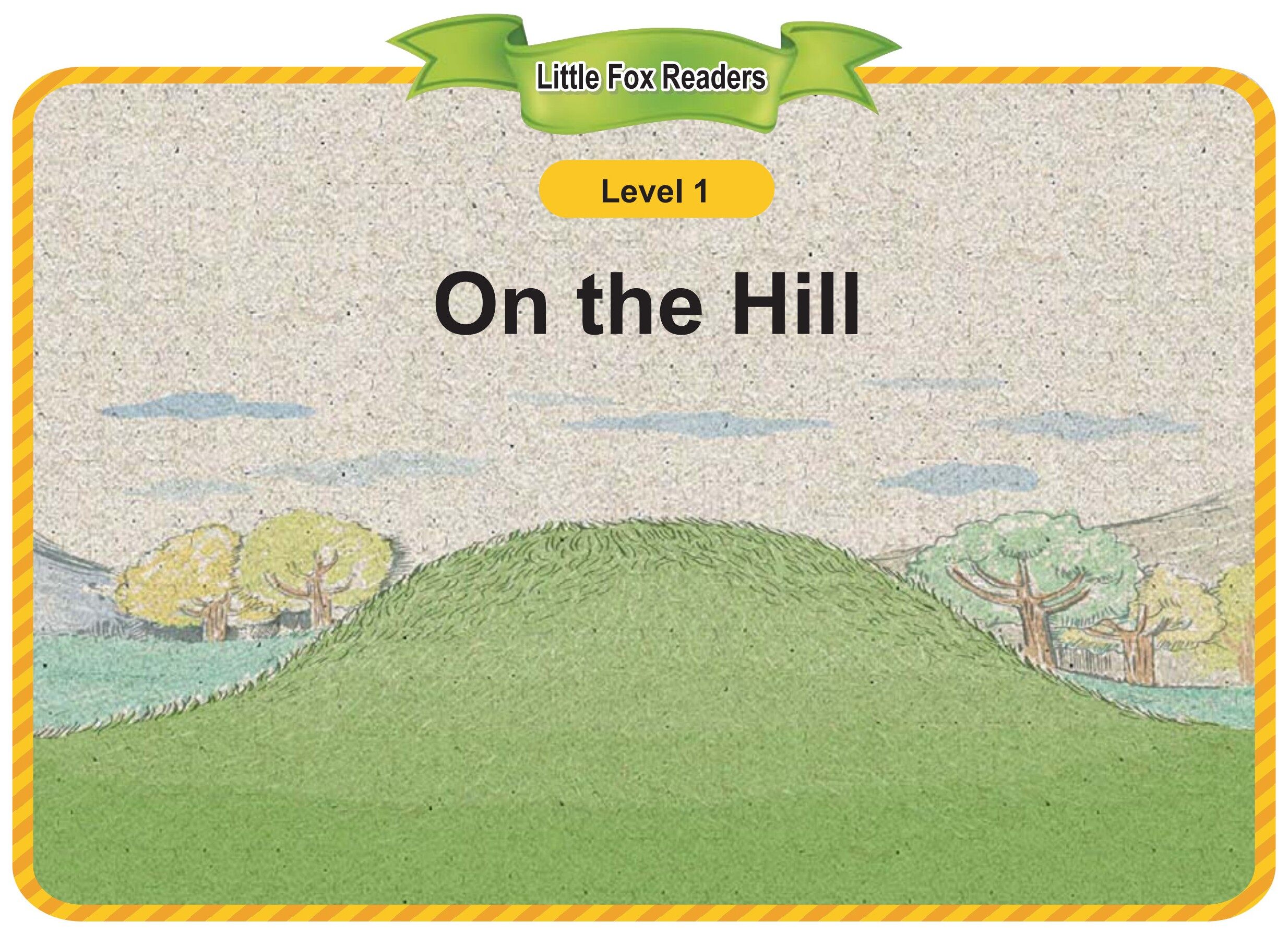 On the Hill绘本故事第2页