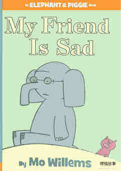 My Friend Is Sad绘本故事第2页