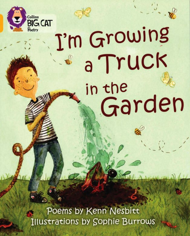 I am Growing a Truck in the Garden绘本故事第2页