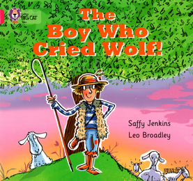 The Boy Who Cried Wolf!