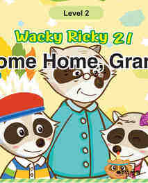 Welcome Home, Grandma!