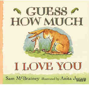 Guess How Much I Love You