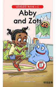Abby and Zots
