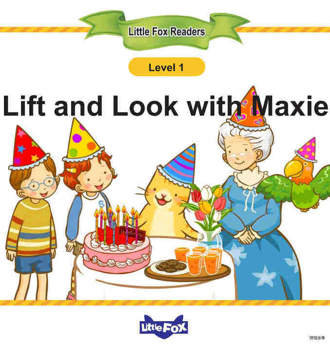 Lift and Look with Maxie