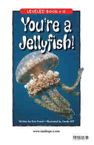 You're a Jellyfish!