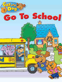 Cat and Dog Go To School