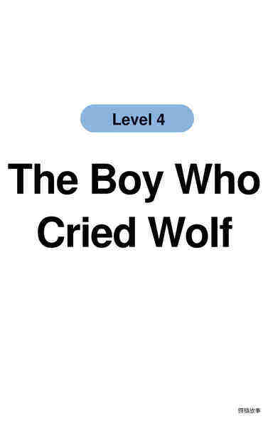 The Boy Who Cried Wolf