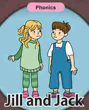 'J' words -  Jill and Jack