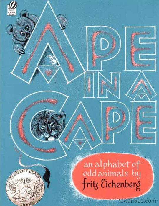 (7周)Ape in a Cape: an Alphabet of Odd Animals绘本故事第2页