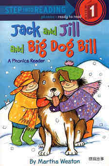 Jack and Jill and Big Dog Bill