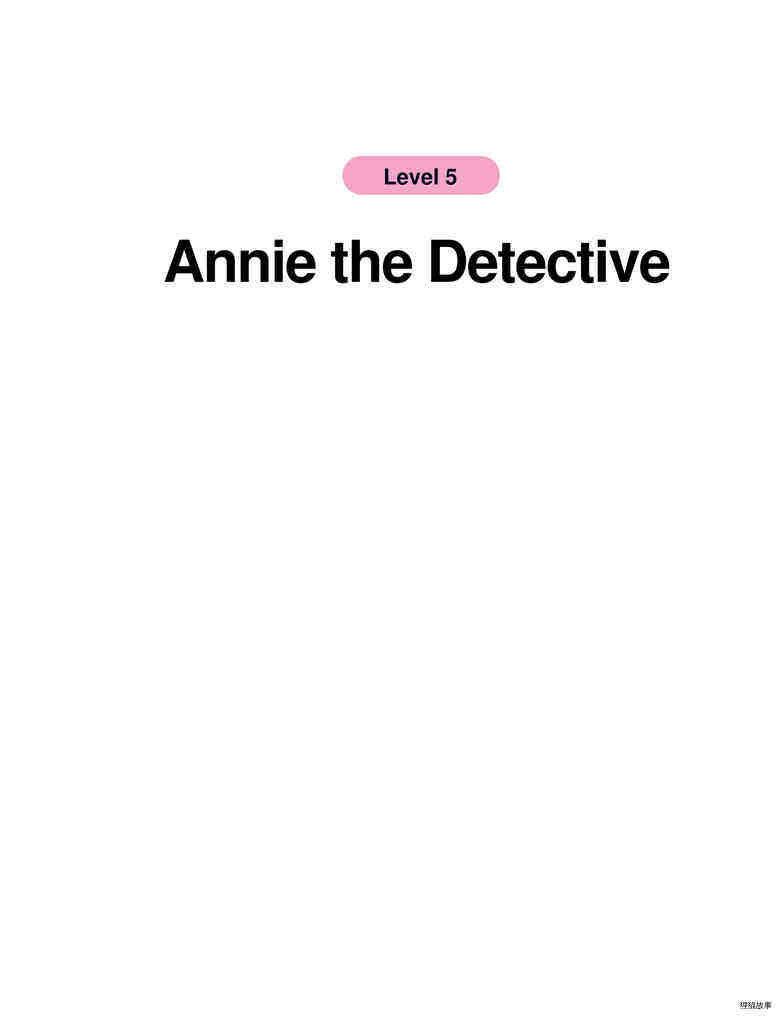 Annie the Detective