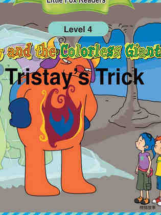 Tristay's Trick