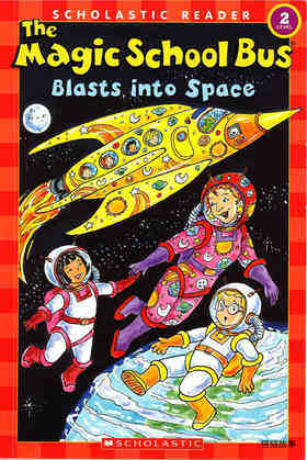Magic School Bus Blasts into Space