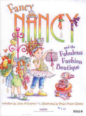 Fancy Nancy and the Fabulous Fashion Boutique