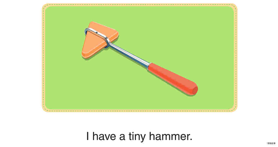 Who Am I -I Have a Tiny Hammer绘本故事第2页