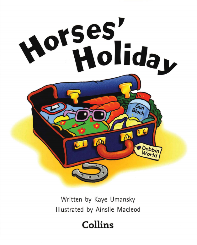 Horses‘ Holiday绘本故事第2页