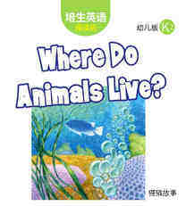 Where Do Animals Live？