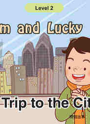 A Trip to the City