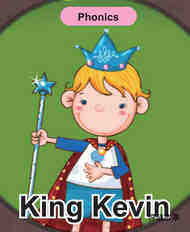 'K' words -  King Kevin