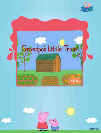 Grandpa's Little Train
