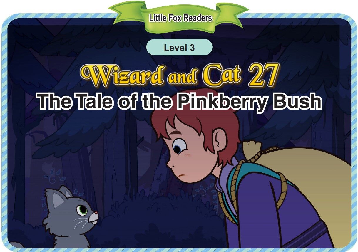 The Tale of the Pinkberry Bush绘本故事第2页