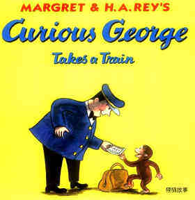 Curious George Takes a Train