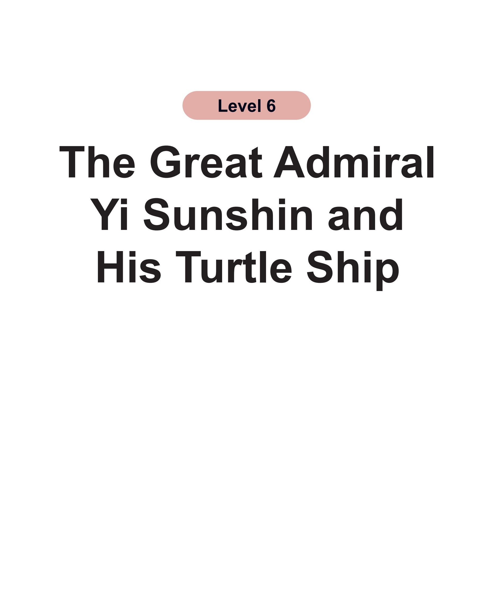 The Great Admiral Yi Sunshin and His Turtle Ship绘本故事第2页
