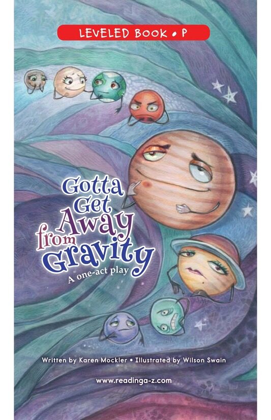 Gotta Get Away from Gravity绘本故事第2页