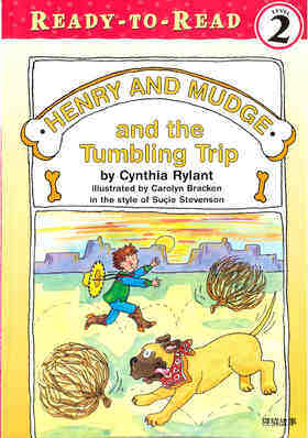 Henry and Mudge and the Tumbling Trip