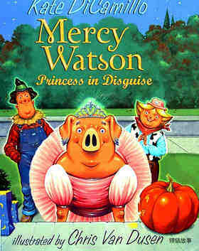 4-07 Mercy Watson Princess in Disguise