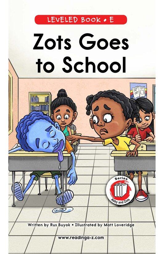 Zots Goes to School绘本故事第2页