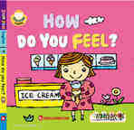 How do you feel