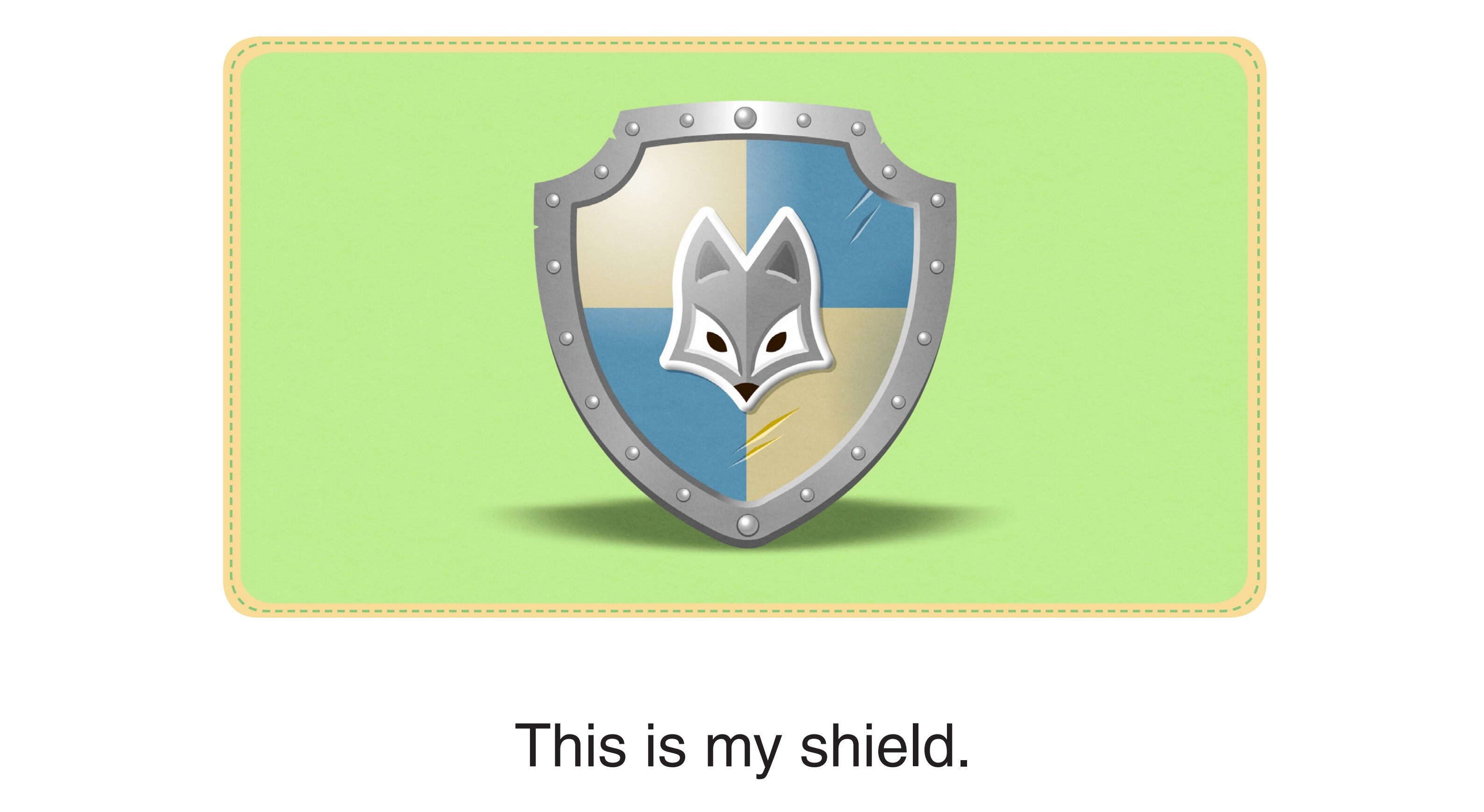 Who Am I  - This Is My Shield绘本故事第2页