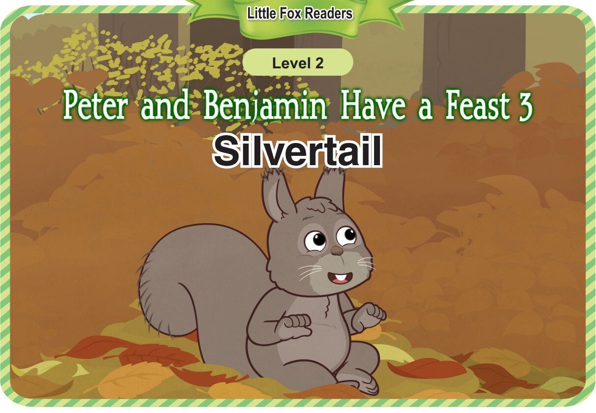 Peter and Benjamin Have a Feast 3_Silvertail绘本故事第2页