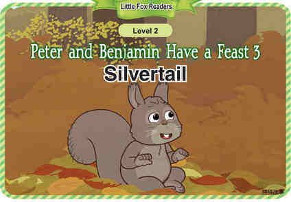 Peter and Benjamin Have a Feast 3_Silvertail绘本故事第2页