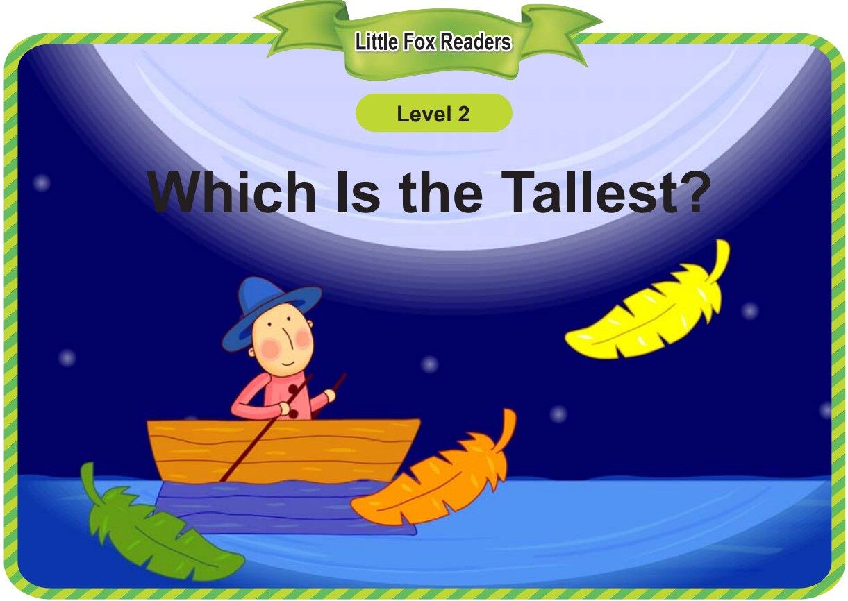 Which Is the Tallest绘本故事第2页