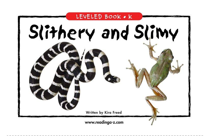 Slithery and Slimy绘本故事第2页