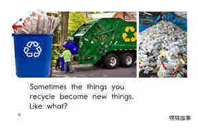 Because You Recycle绘本故事第4页
