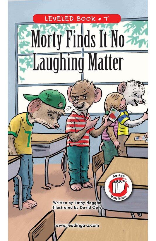 Morty Finds It No Laughing Matter绘本故事第2页