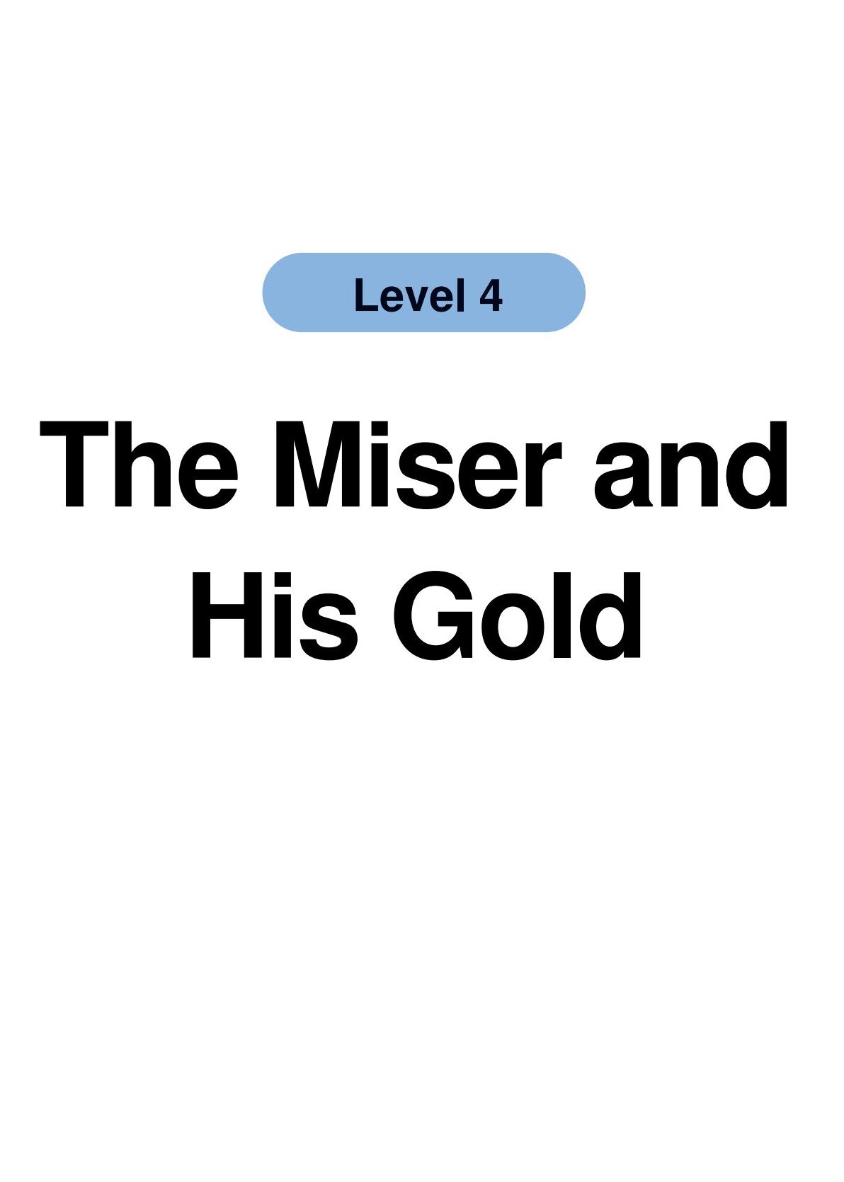 The Miser and His Gold绘本故事第2页