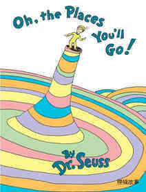 Oh the Places You Will Go